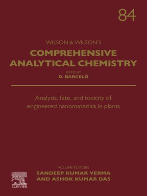 cover image of Analysis, Fate, and Toxicity of Engineered Nanomaterials in Plants